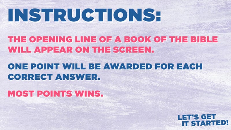 Let's Get It Started: Bible Edition